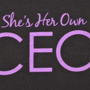 She's Her Own CEO ® - Bumper Sticker